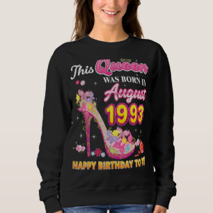 Sudadera Esta Reina Nació En Agosto De 1993 Feliz Cumpleaño