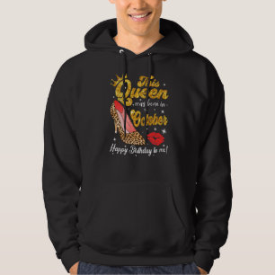 Sudadera Esta Reina Nació En Feliz Cumpleaños Para Mí Leopa
