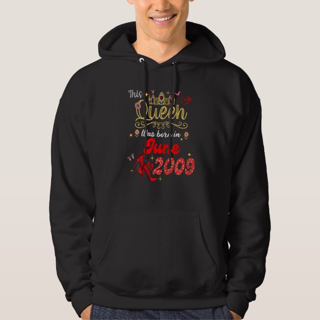 Sudadera Esta Reina Nació En Junio De 2009. (Anverso)