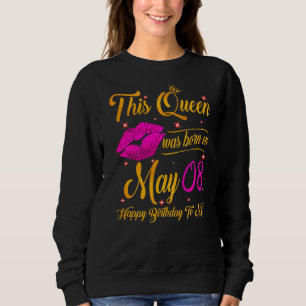 Sudadera Esta Reina Nació En Mayo De 2008 Feliz Cumpleaños 