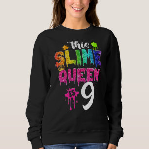 Sudadera Esta Reina Slime es la corona Chica de 9 años