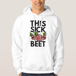 Sudadera Esta remolacha enferma