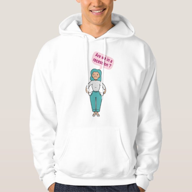 Sudadera ¿Estamos en recesión? (Anverso)