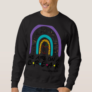 Sudadera Estamos En Un Verano Rompiendo Arcoiris Maestra O