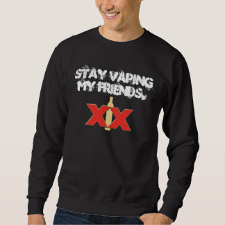 Sudadera Estancia Vaping mis amigos