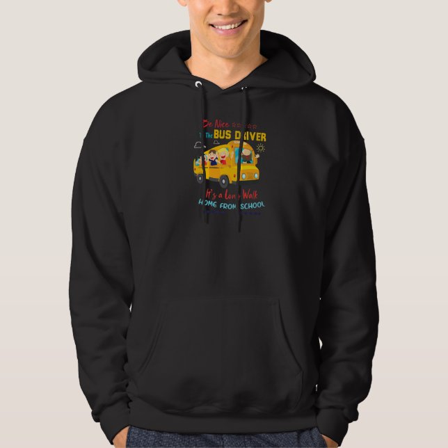 Sudadera Estar Bien Con El Conductor Del Autobús Escolar (Anverso)
