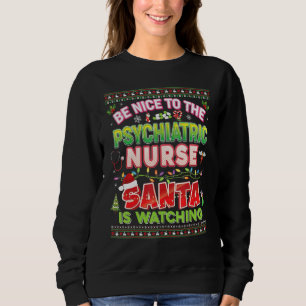Sudadera Estar Bien Con La Enfermera Psiquiátrica Que Santa