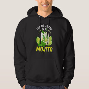 Sudadera Estaré Ahí En Un Mojito Bebida Cubana Mojito Cockt