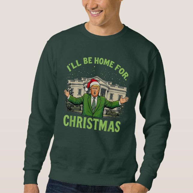 Sudadera Estaré en casa para los Navidades Santa Funny Trum (Anverso)