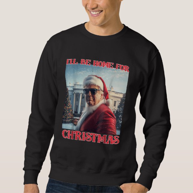 Sudadera Estaré en casa para los Navidades Trump Santa Self (Anverso)