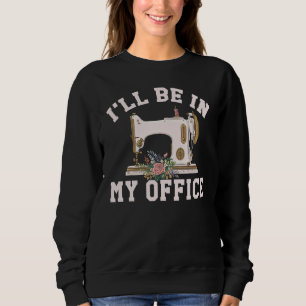 Sudadera Estaré en mi oficina Flores de salón de belleza