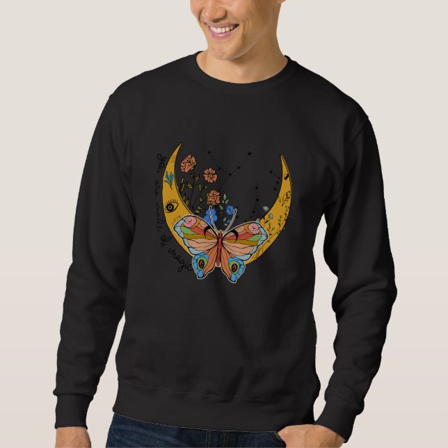 Sudadera Estás Hecho De Magia Vibes De Brujas Espiritual (Anverso)