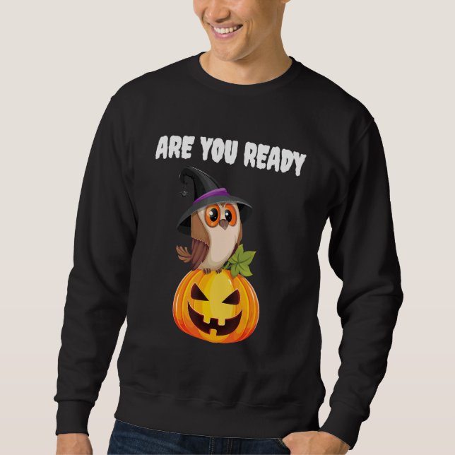 Sudadera ¿Estás Listo Para Halloween (Anverso)