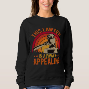 Sudadera Este abogado siempre es divertido abogado de la le