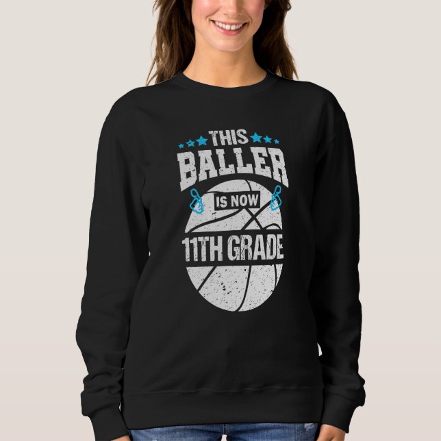 Sudadera Este Baller Es Ahora El 11º Grado De Baloncesto (Anverso)