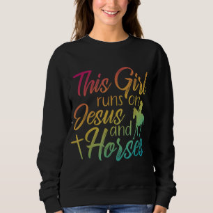 Sudadera Este Chica corre sobre Jesús y caballos Religiosos