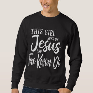 Sudadera Este Chica Corre Sobre Jesús Y Taekwondo Christian