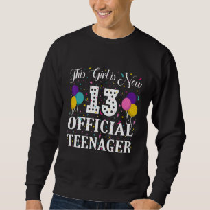Sudadera Este Chica es ahora 13 adolescentes oficiales 13º 