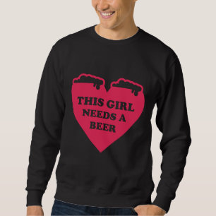 Sudadera Este Chica Necesita Una Cerveza Buena Beer Beer Br