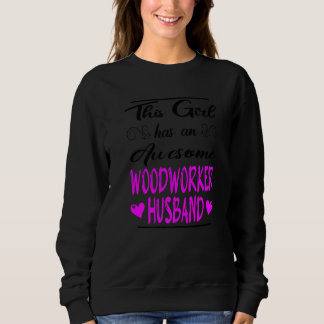 Sudadera Este Chica tiene un asombroso esposo de un trabaja