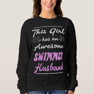 Sudadera Este Chica Tiene Un Maravilloso Marido Nadador 1
