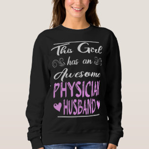 Sudadera Este Chica Tiene Un Sorprendente Marido Médico