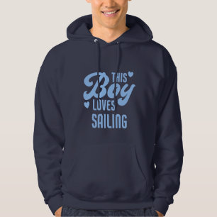 Sudadera Este Chico Ama Navegar Camiseta Divertida de Marin