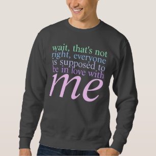 Sudadera esté en amor conmigo