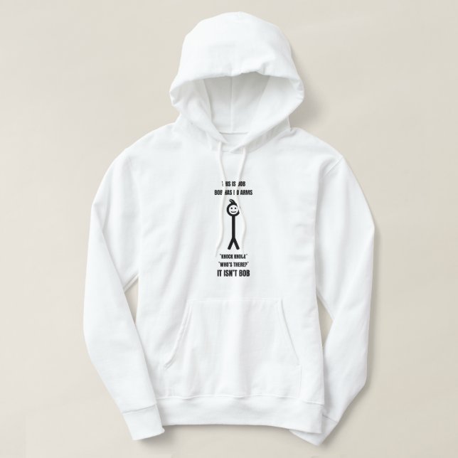 Sudadera Este es Bob Bob No Tiene Brazos Llama A Llamar ¿Qu (Diseño del anverso)