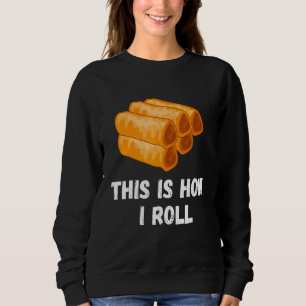 Sudadera Este Es Cómo Rueda Filipino Spring Roll Lumpia Pin