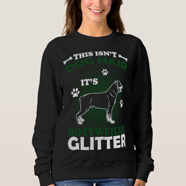 Sudadera Este Es El Cabello De Perro Es Un Purpurina Rottwe (Anverso)