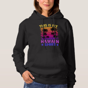 Sudadera Este Es Mi Aloha Hawaiano Hawaii Hombres Mujeres