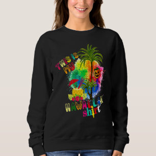 Sudadera Este Es Mi Aloha Hawaii Hawai Para Hombres Mujeres