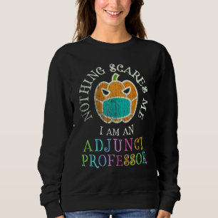 Sudadera Este es mi asustado profesor adjunto, Costume Don'