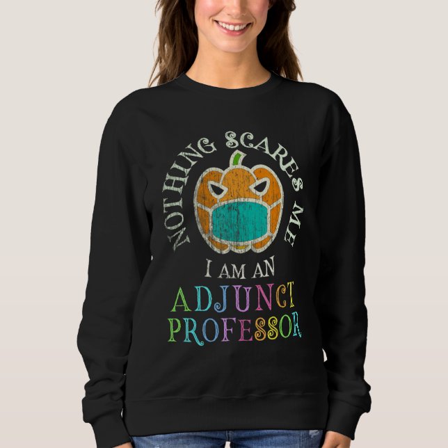Sudadera Este es mi asustado profesor adjunto, Costume Don' (Anverso)