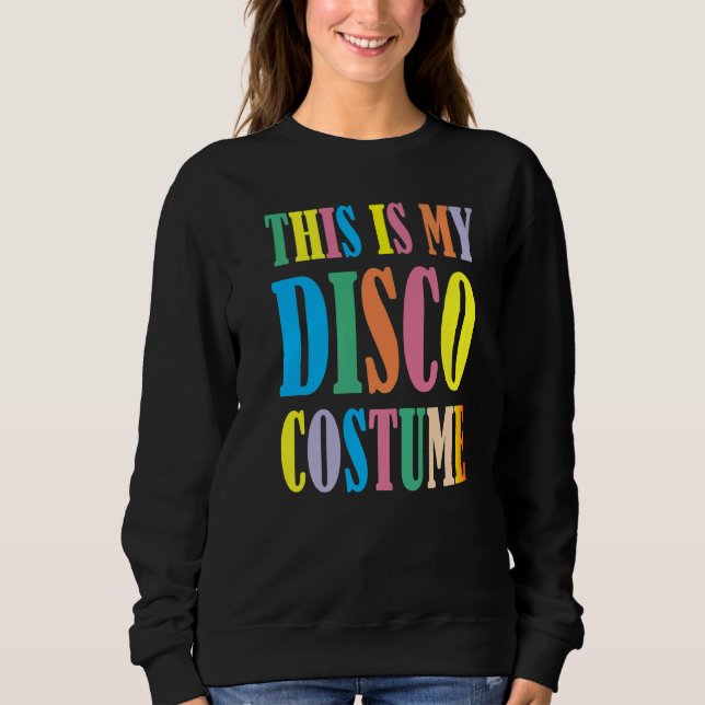 Sudadera Este es mi disco disectivo disco 70 Fiesta Retr (Anverso)
