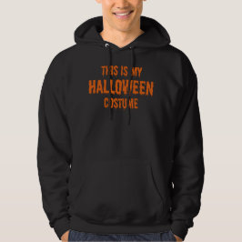 Sudadera este es mi disfraz de halloween