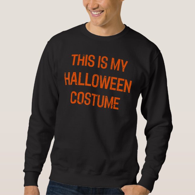 Sudadera Este Es Mi Disfraz De Halloween Simple Mínimo (Anverso)