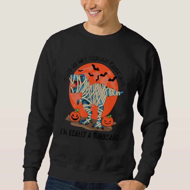 Sudadera Este Es Mi Disfraz De Humano  Realmente Soy Un Din (Anverso)