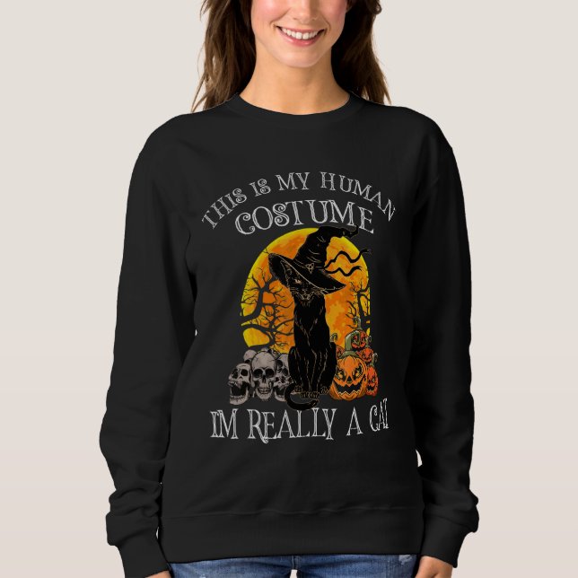 Sudadera Este Es Mi Disfraz De Humano Soy Realmente Un Gato (Anverso)