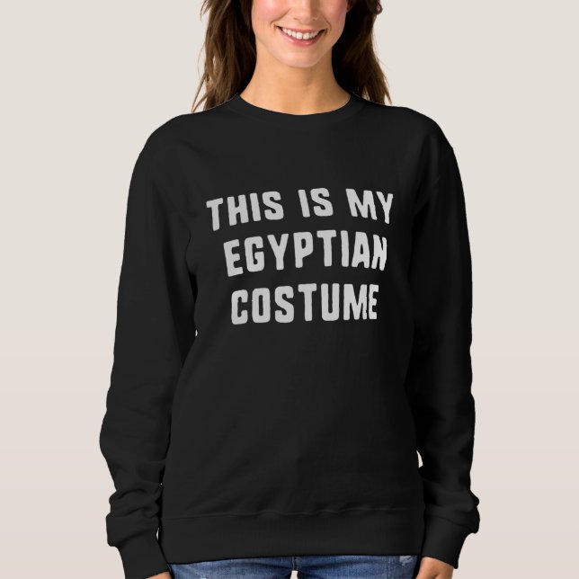 Sudadera Este Es Mi Disfraz Egipcio De Halloween Fácilmente (Anverso)