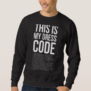 Sudadera Este Es Mi Equipo Desarrollador De Código Dresscod