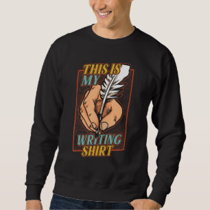 Sudadera Este Es Mi Escrito   Autor Escritor Redactor Novel