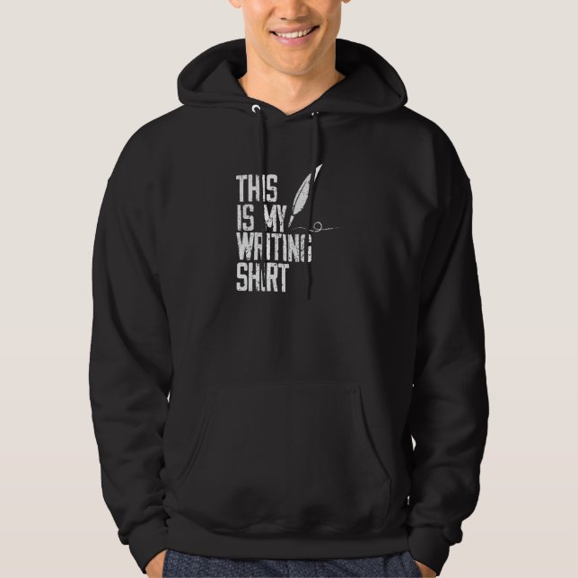 Sudadera Este Es Mi Escrito Para Escritores Autores Y Poeta (Anverso)