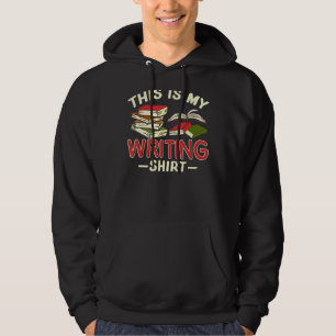 Sudadera Este es mi escrito para escritores autores y poeta