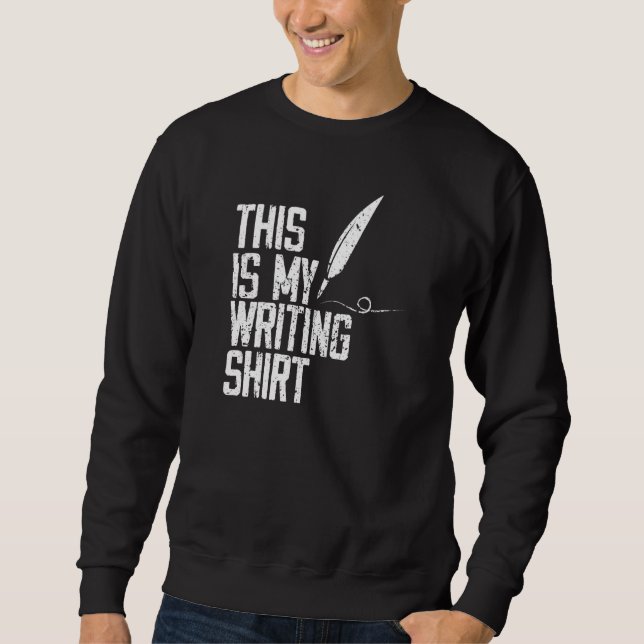 Sudadera Este Es Mi Escrito Para Escritores Autores Y Poeta (Anverso)