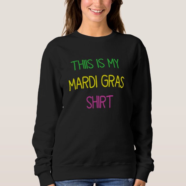 Sudadera Este es mi gracioso Fiesta del Mardi Gras Mardi Gr (Anverso)