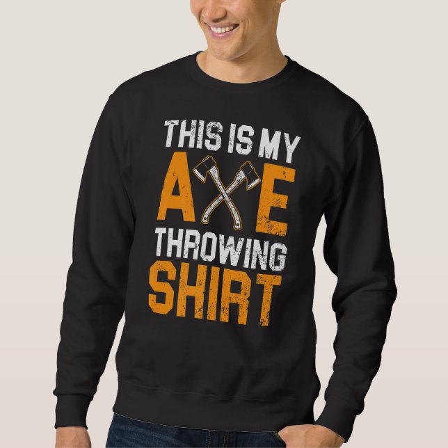 Sudadera Este Es Mi Hatchet De Hrowing Lumberjac (Anverso)