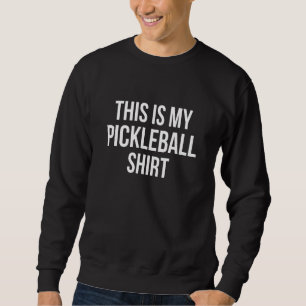 Sudadera Este Es Mi Jugador De Pickleball