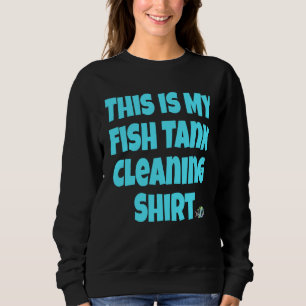 Sudadera Este Es Mi Limpieza Del Tanque De Peces Acuario Pe